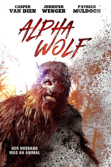 Alpha Wolf (2018) Web-HDRip [Hindi DD2.0 & English] Dual Audio 720p & 480p x264 ESubs HD | Full Movie