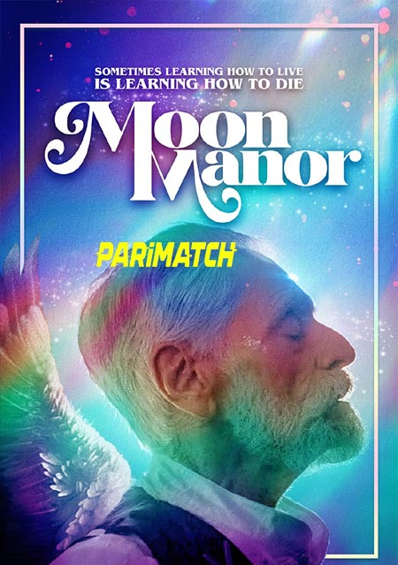 Moon Manor (2021) Hindi (Voice Over)-English WEB-HD 720p