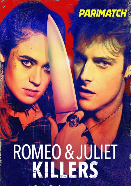 Romeo And Juliet Killers (2022) Hindi (Voice Over)-English WEB-HD720p