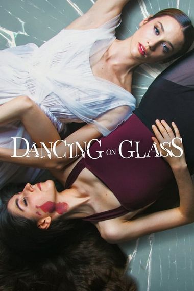  Dancing on Glass (2022) Web-HDRip [Hindi DD5.1 & English] Dual Audio 1080p & 720p & 480p x264 ESubs HD | Full Movie