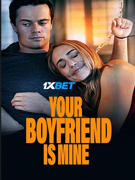 Your Boyfriend is Mine (2022) Bengali (Voice Over)-English WEL-HD x264 720p