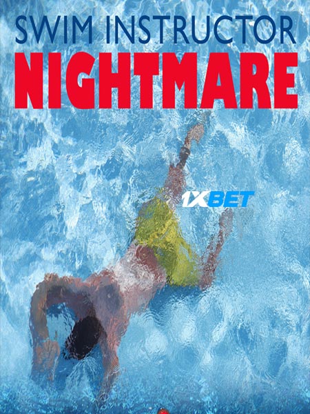 Swim Instructor Nightmare (2021) Hindi (Voice Over)-English WEB-HD x264 720p
