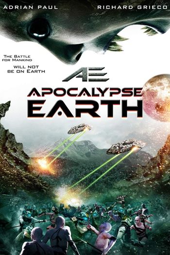 AE Apocalypse Earth 2013 Hindi Dual Audio BluRay Full Movie 480p Free Download