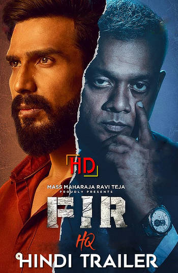 FIR (2022) [Hindi HQ-Dub TRAiLER] – Vishnu Vishal | Full Movie | [RELEASED!] Exclusively on HDHub4u