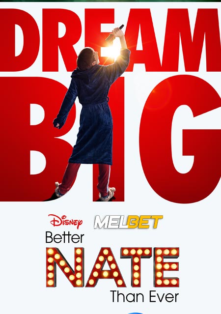 Better Nate Than Ever (2022) Hindi (Voice Over)-English Web-HD x264 720p