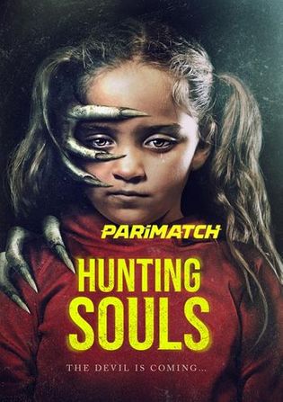 Hunting Souls 2022 WEB-HD 950MB Tamil (Voice Over) Dual Audio 720p