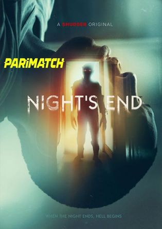 Nights End 2022 Web-HD 750MB Hindi (Voice Over) Dual Audio 720p