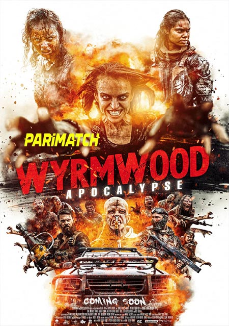 Wyrmwood Apocalypse (2021) Hindi (Voice Over)-English Web-HD  720p