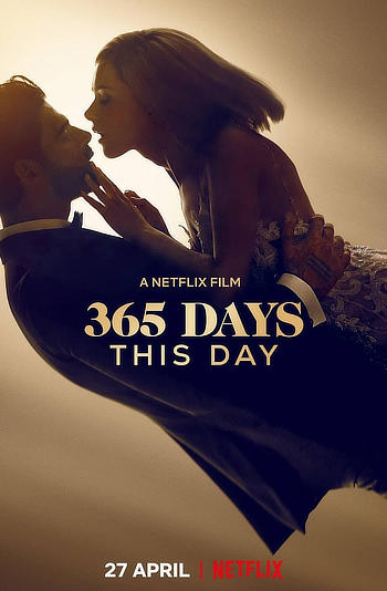 365 Days: This Day (2022) WEB-DL [Hindi DD5.1 & English] 1080p 720p 480p Dual Audio x264 HD | Full Movie [NetFlix Film]