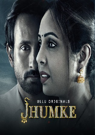 Jhumke 2022 WEB-DL Hindi ULLU 720p 480p Download