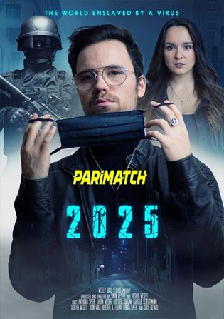 2025 The World Enslaved By A Virus 2021 WEB-HD 750MB Hindi (Voice Over) Dual Audio 720p Watch Online Full Movie Download worldfree4u
