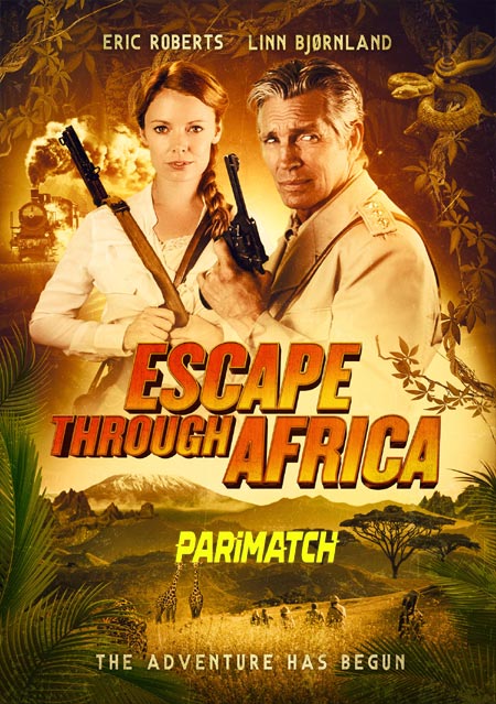 Escape Through Africa (2022) Bengali (Voice Over)-English Web-HD x264 720p