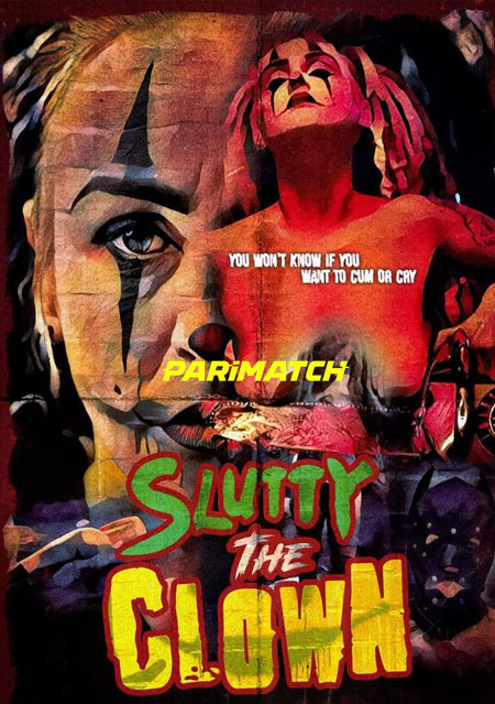 Slutty the Clown (2021) Hindi (Voice Over)-English Web-HD x264 720p