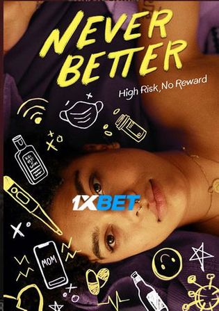Never Better 2022 WEB-HD 900MB Tamil (Voice Over) Dual Audio 720p