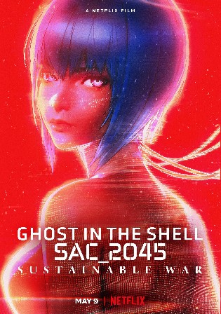 Ghost in The Shell SAC 2045 Sustainable War 2021 WEB-DL Hindi Dual Audio
