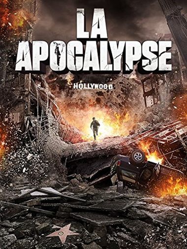 LA Apocalypse (2015) BluRay [Hindi DD2.0 & English] Dual Audio 720p & 480p x264 ESubs HD | Full Movie