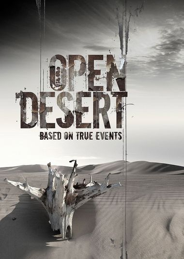 Open Desert (2013) WEB-HDRip [Hindi DD2.0 & English] Dual Audio 720p & 480p x264 | Full Movie