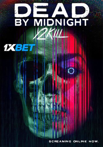 Dead by Midnight Y2Kill 2022 Bengali (Voice Over) Dual Audio 720p WEB-DL X264
