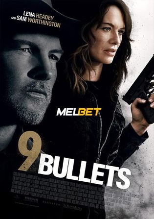 9 Bullets 2022 WEB-HD Hindi (Voice Over) Dual Audio 720p