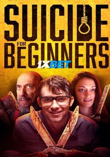 Suicide for Beginners (2022) Bengali WEB-HD 720p [Bengali (Voice Over)] HD | Full Movie