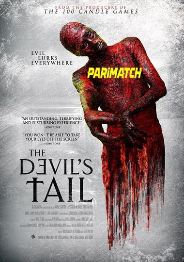 The Devil’s Tail (2021) Tamil Dubbed (Unofficial) + English [Dual Audio] WEBRip 720p [HD] – PariMatch