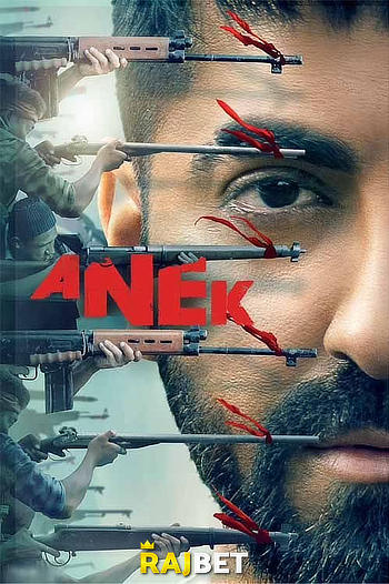 Anek (2022) Hindi V2-HDCAM 1080p 720p & 480p x264 [HD-CamRip] | Full Movie