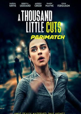 A Thousand Little Cuts 2022 WEB-HD 750MB Hindi (Voice Over) Dual Audio 720p