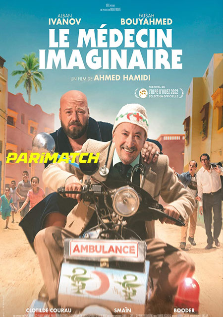 Le médecin imaginaire (2022) Hindi (Voice Over)-English HDCAM x264 720p
