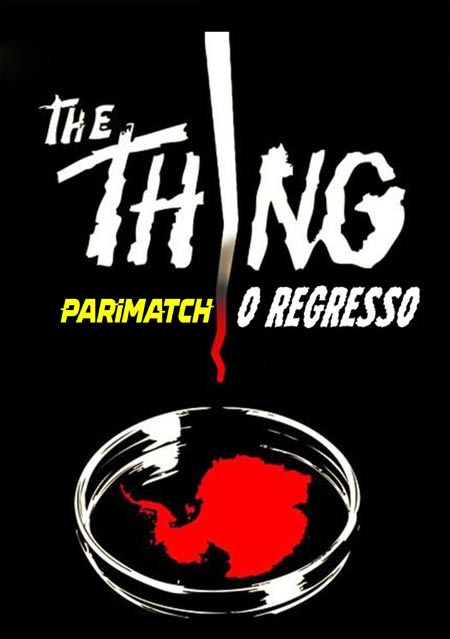 The Thing O Regresso (2021) Hindi (Voice Over)-English Web-HD 720p