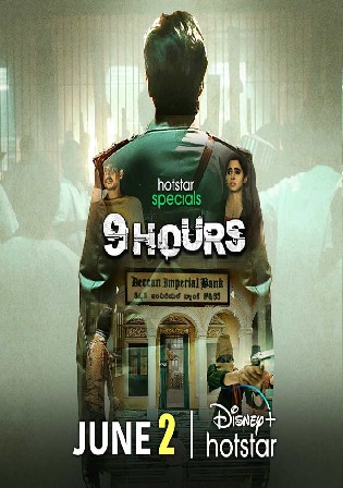 9 Hours 2022 WEB-DL Hindi Complete S01 Download 720p 480p