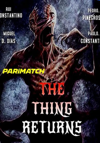 The Thing O Regresso 2022 Telugu (Voice Over) Dual Audio 720p WEB-DL X264