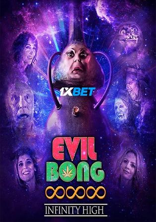 Evil Bong 8 Infinity High 2022 WEB-HD Hindi (Voice Over) Dual Audio 720p