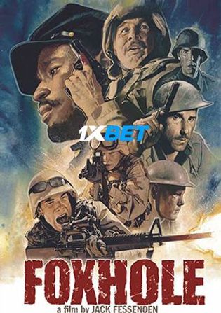 Foxhole 2021 WEB-HD 750MB Tamil (Voice Over) Dual Audio 720p