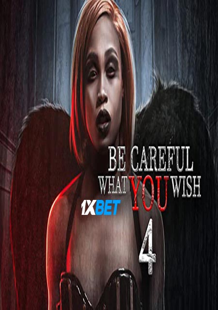Be Careful What You Wish 4 (2021) Bengali (Voice Over)-English WEB-HD x264 720p