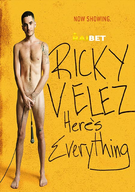 Ricky Velez Heres Everything (2021) 720p WEBRip x264 [Dual Audio] [Hindi (Voice Over) Or English] [520MB] Full Hollywood Movie Hindi