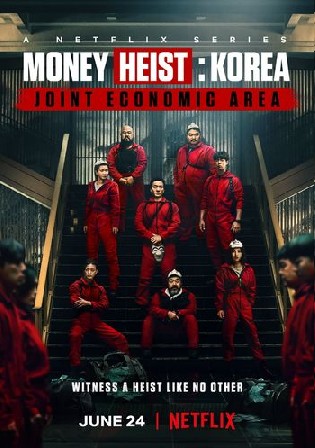 Money Heist Korea Joint Economic Area 2022 WEB-DL Hindi Dual Audio S01 Download 720p Watch Online Free bolly4u