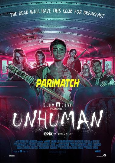 Unhuman (2022) WEB-HD [Bengali (Voice Over) & English] 720p & 480p HD Online Stream | Full Movie