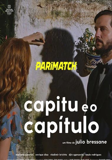 Capitu e o Capítulo (2021) Hindi Dubbed (Unofficial) + Portuguese [Dual Audio] WEBRip 720p [HD] – PariMatch