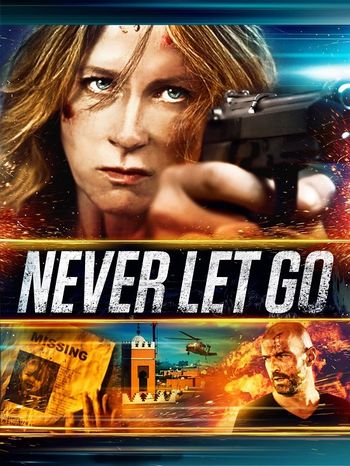 Never Let Go 2015 Hindi Dual Audio 720p 480p BluRay ESubs