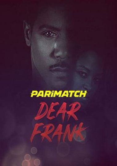 Dear Frank (2019) WEBRip [Hindi (Voice Over) & English] 720p & 480p HD Online Stream | Full Movie
