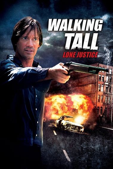 Walking Tall: Lone Justice (2007) WEB-HD [Hindi DD2.0 & English] Dual Audio 720p & 480p x264 ESubs HD | Full Movie