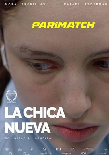 La chica nueva (2021)  WEBRip [Hindi (Voice Over) & English] 720p & 480p HD Online Stream | Full Movie