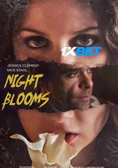 Night Blooms (2021)  Web-HD [Hindi (Voice Over) & English] 720p & 480p HD Online Stream | Full Movie