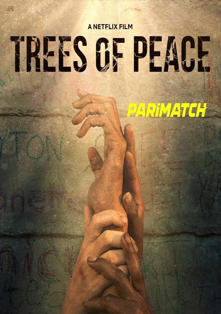 Trees of Peace (2022) Telugu (Voice Over)-English WEB-HD x264 720p