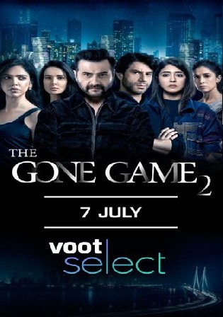 The Gone Game 2022 WEB-DL Hindi S02 Complete Download 720p 480p