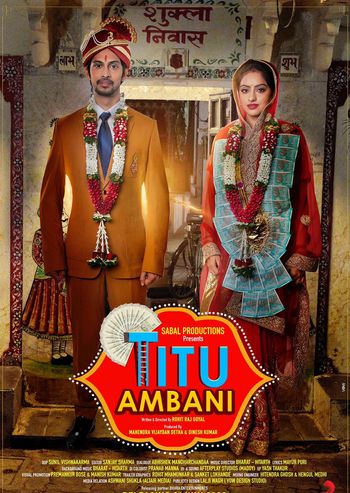 Titu Ambani 2022 Full Hindi Movie 720p 480p Download