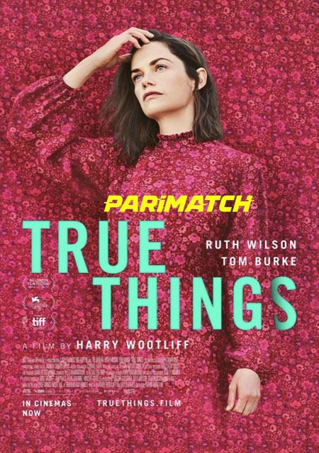 True Things (2021) Hindi (Voice Over)-English Web-HD x264 720p
