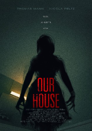Our House 2018 WEB-DL Hindi Dual Audio ORG Full Movie Download 1080p 720p 480p Watch Online Free bolly4u