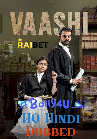 Vaashi 2022 WEBRip Hindi HQ Dubbed Full Movie Download 1080p 720p 480p