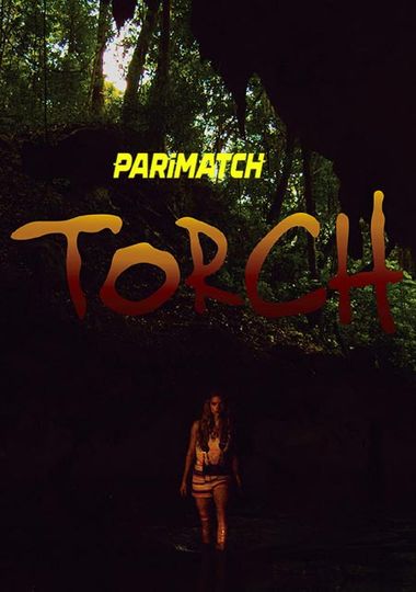Torch (2021) WEBRip [Hindi (Voice Over) & English] 720p & 480p HD Online Stream | Full Movi